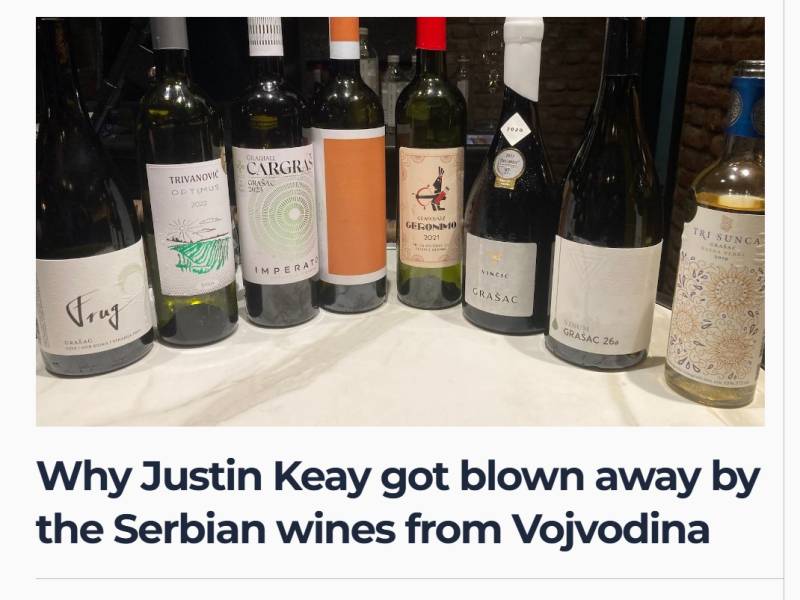 novost džastin kej kako su me vina vojvodine oborila s nogu vinski magazin vino fino