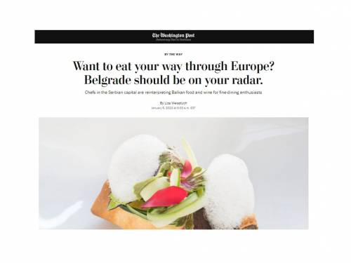 novost the washington post hvali beogradske restorane vinski magazin vino fino