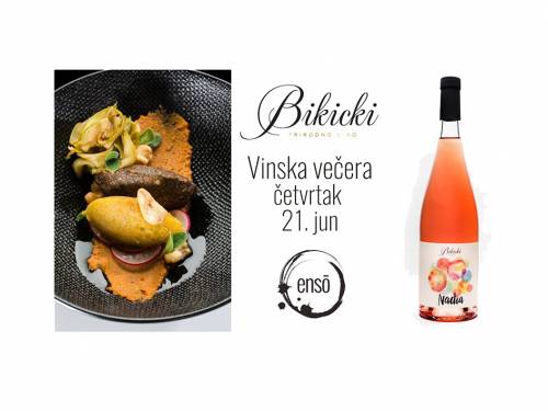 novost večera sa vinima bikicki u restoranu enso vinski magazin vino fino
